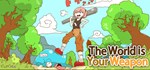 The World is Your Weapon * АВТОДОСТАВКА STEAM РОССИЯ