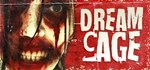 Dream Cage * АВТОДОСТАВКА STEAM РОССИЯ