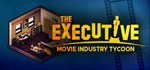 The Executive - Movie Industry Tycoon * STEAM РОССИЯ