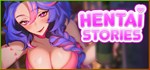 Hentai Stories * АВТОДОСТАВКА STEAM РОССИЯ