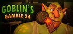 Goblin´s Gamble 24 * АВТОДОСТАВКА STEAM РОССИЯ