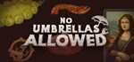 No Umbrellas Allowed * АВТОДОСТАВКА STEAM РОССИЯ