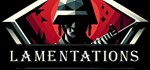 Lamentations * АВТОДОСТАВКА STEAM РОССИЯ