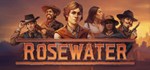 Rosewater * АВТОДОСТАВКА STEAM РОССИЯ