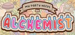 My Party Needs An Alchemist * АВТОДОСТАВКА STEAM РОССИ
