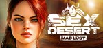 Sex Desert: Mad Lust * АВТОДОСТАВКА STEAM РОССИЯ