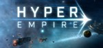 Hyper Empire * АВТОДОСТАВКА STEAM РОССИЯ