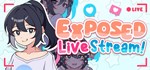 Exposed Livestream * АВТОДОСТАВКА STEAM РОССИЯ