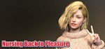 Nursing Back to Pleasure * АВТОДОСТАВКА STEAM РОССИЯ