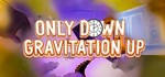 Only down: gravitation up * АВТОДОСТАВКА STEAM РОССИЯ