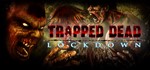 Trapped Dead: Lockdown (STEAM KEY / RU+CIS)