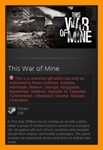 This War of Mine (Steam Gift / RU CIS)