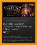 The Elder Scrolls IV: Oblivion GOTY Deluxe (Steam Gift)