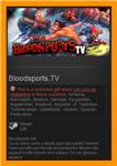 Bloodsports.TV (Steam Gift / RU CIS)
