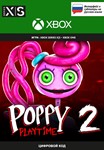 Poppy Playtime: Chapter 2 XBOX ONE / Series X|S Ключ *