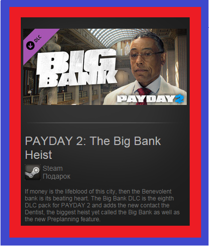 PAYDAY 2: The Big Bank Heist (Steam gift / ROW)