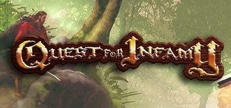 Quest for Infamy (Region Free) Steam Key