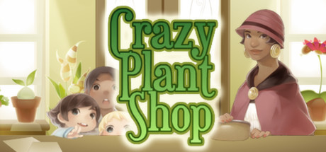 Crazy Plant Shop (Region Free) Steam Key