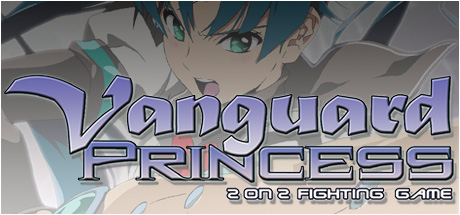 Vanguard Princess + 2 DLC (Region Free) Steam Key