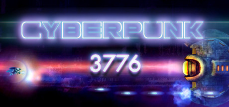 Cyberpunk 3776 (Region Free) Steam Key