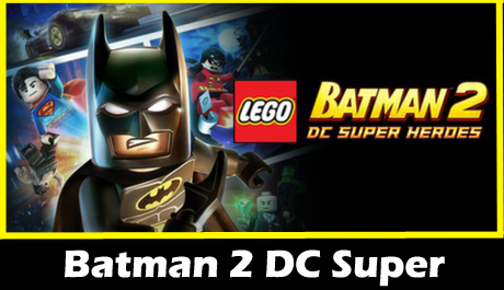 LEGO® Batman 2 DC Super Heroes™ (Steam Gift / RU + CIS)
