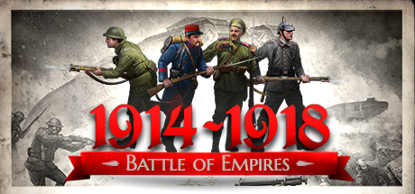 Battle of Empires : 1914-1918 [SteamGift/RU+CIS]
