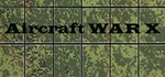 Aircraft War X [Steam Gift/RU+CIS]