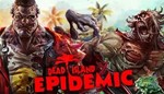 Dead Island: Epidemic [Steam Gift/Region Free]