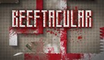 Beeftacular [SteamGift/RU+CIS]