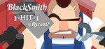 BlackSmith HIT [SteamGift/RU+CIS]