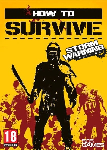 How to Survive - Storm Warning Edition. St. gift.RU/CIS