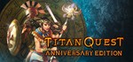 Titan Quest Anniversary Edition (Steam Gift | RU-CIS)