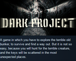 Dark Project (Steam KEY / ROW / Region free / Global)