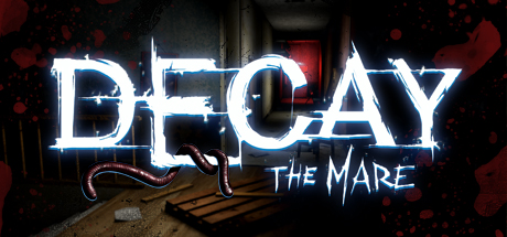 Decay: The Mare (Steam Key, Region Free)