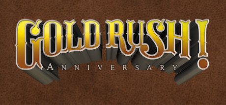 Gold Rush! Anniversary (Steam Key, Region Free)