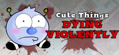 Cute Things Dying Violently (Steam Key, Region Free)
