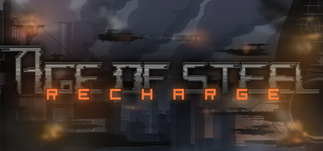 Age of Steel: Recharge (Steam Key, Region Free)