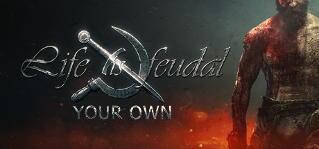 Life is Feudal: Your Own (Steam Key, GLOBAL)
