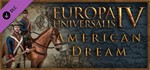 Europa Universalis IV American Dream (Steam Key GLOBAL)