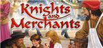 Knights and Merchants (Steam Key GLOBAL)