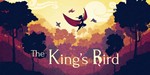 The King&acute;s Bird [Steam key | Region free]