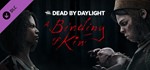 DLC 🔑 Dead by Daylight A Binding of Kin Chapter Steam - irongamers.ru