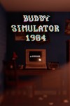 Buddy Simulator 1984 Steam Key Region Free Global 🔑 🌎