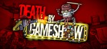 Death by Game Show (Steam KEY, RU+СНГ)