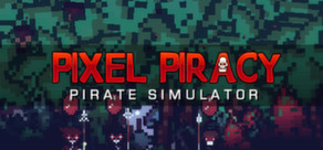 Pixel Piracy (Steam Gift \ Region Free)