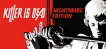 Killer is Dead - Nightmare Edition (Steam Gift RU+CIS) - irongamers.ru