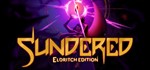 Sundered*: Eldritch Edition | Steam Ключ GLOBAL