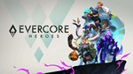 Evercore Heroes | Beta Key - irongamers.ru