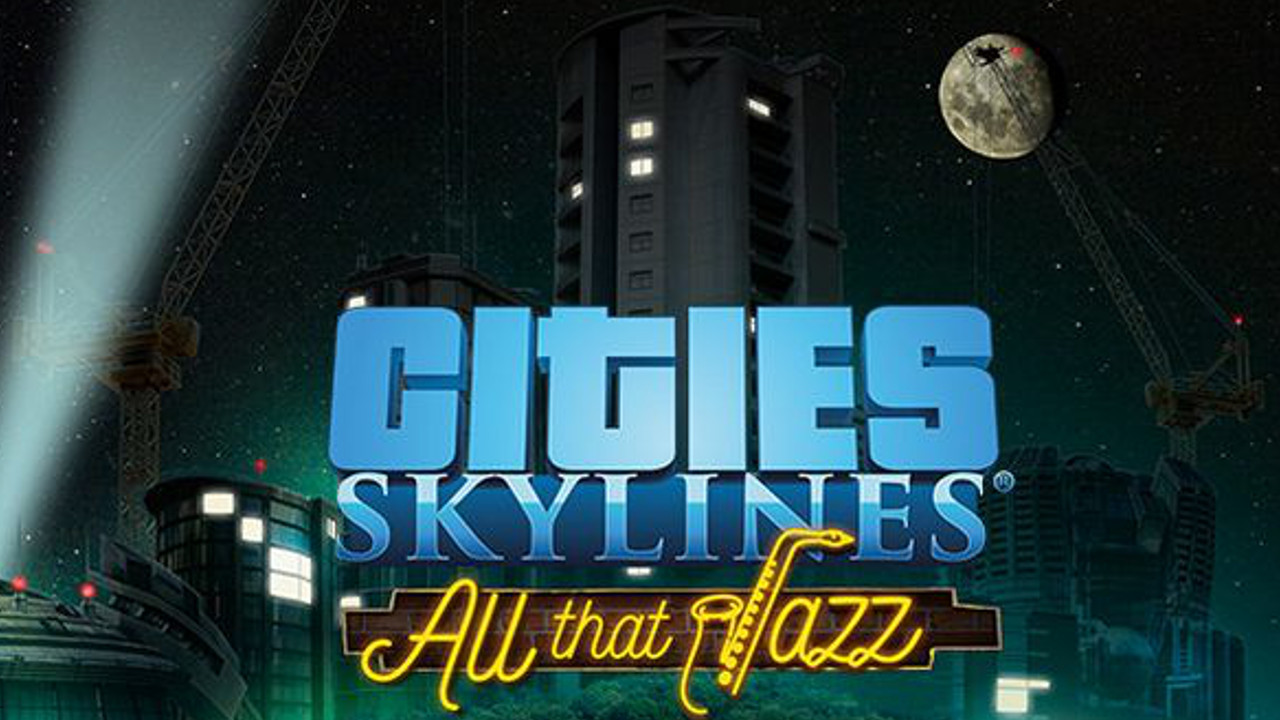 DLC Cities Skylines: All That Jazz KEY INSTANTLY