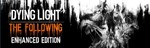 Dying Light Enhanced Edition  (steam)RU+CIS